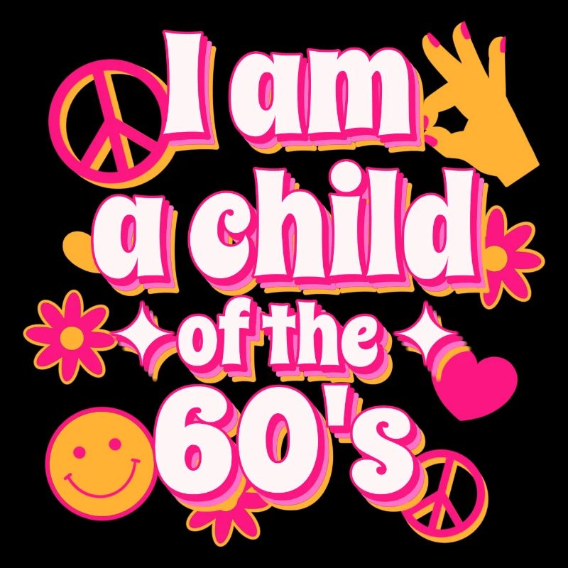 Ich bin ein Kind des 60er Original Design