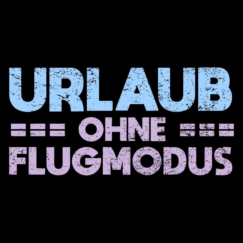 Urlaub Ohne Flugmodus