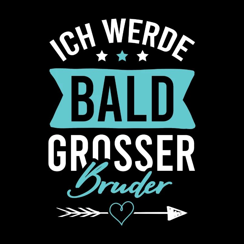 Ich werde grosser Bruder