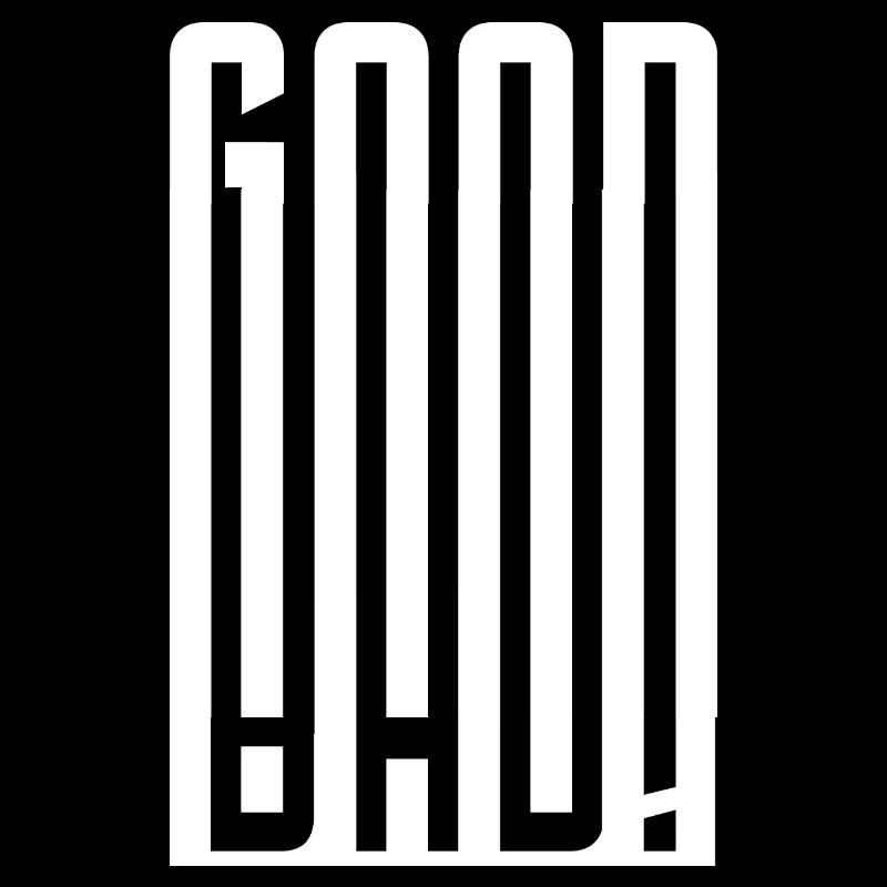 Good - Bad - Good - Bad