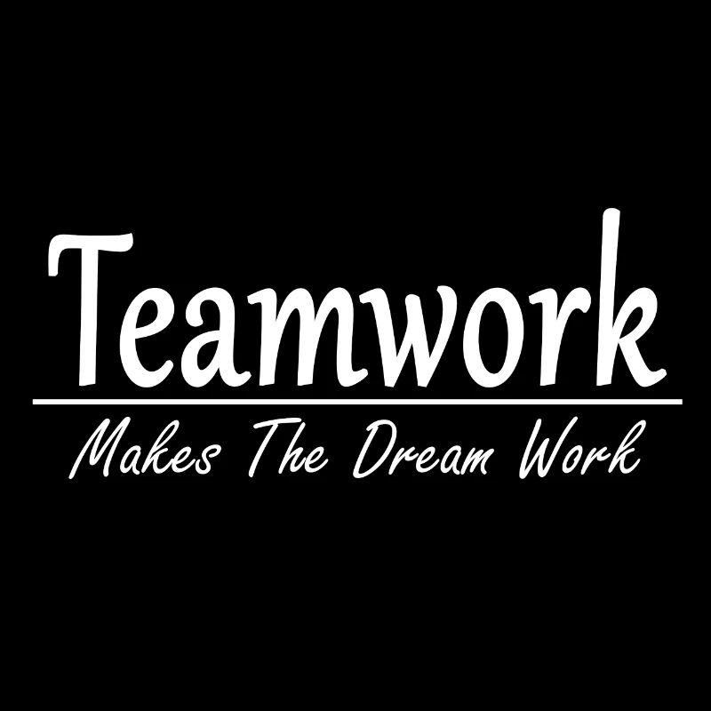 Teamwork makes the Dream work - Geschenkidee