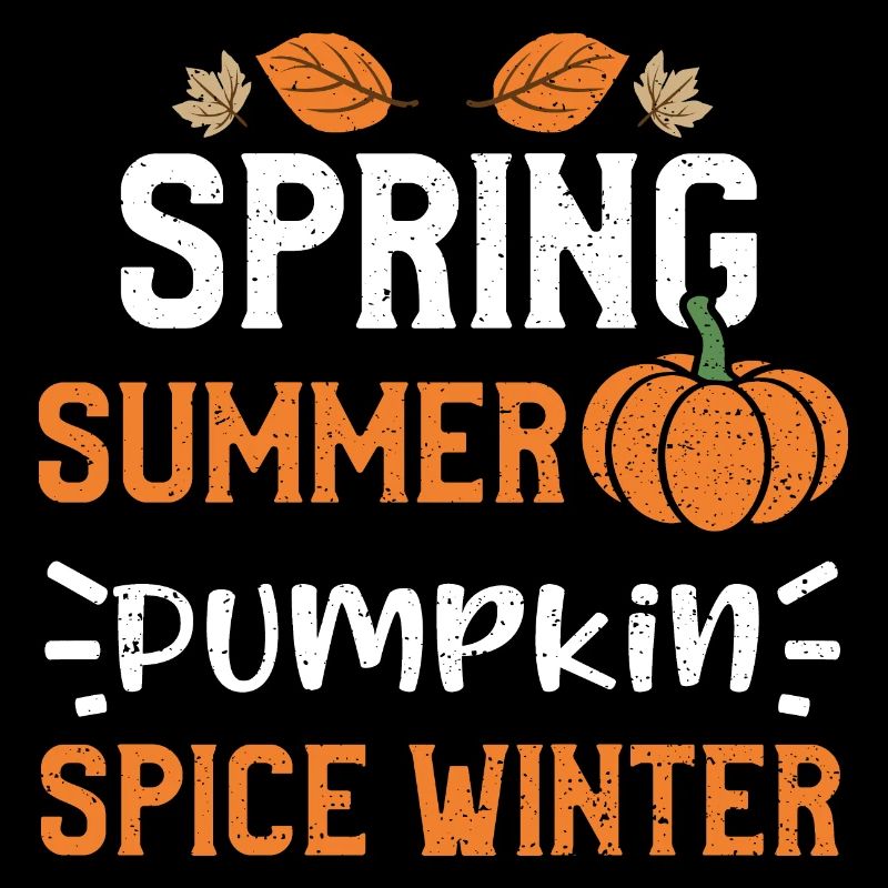 Spring Summer Pumpkin Spice Winter