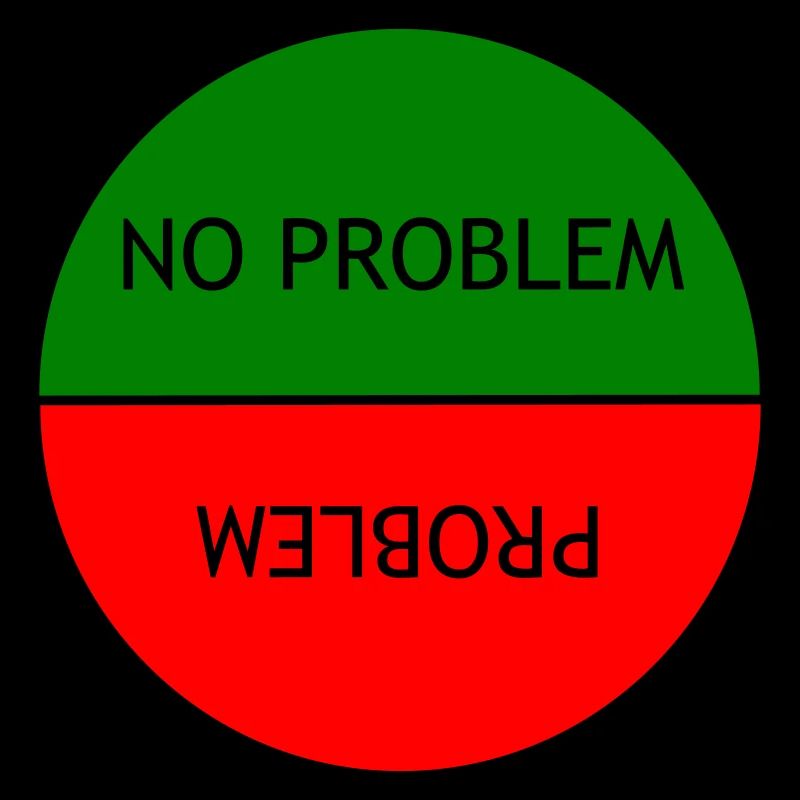 Kein Problem vs. Problem