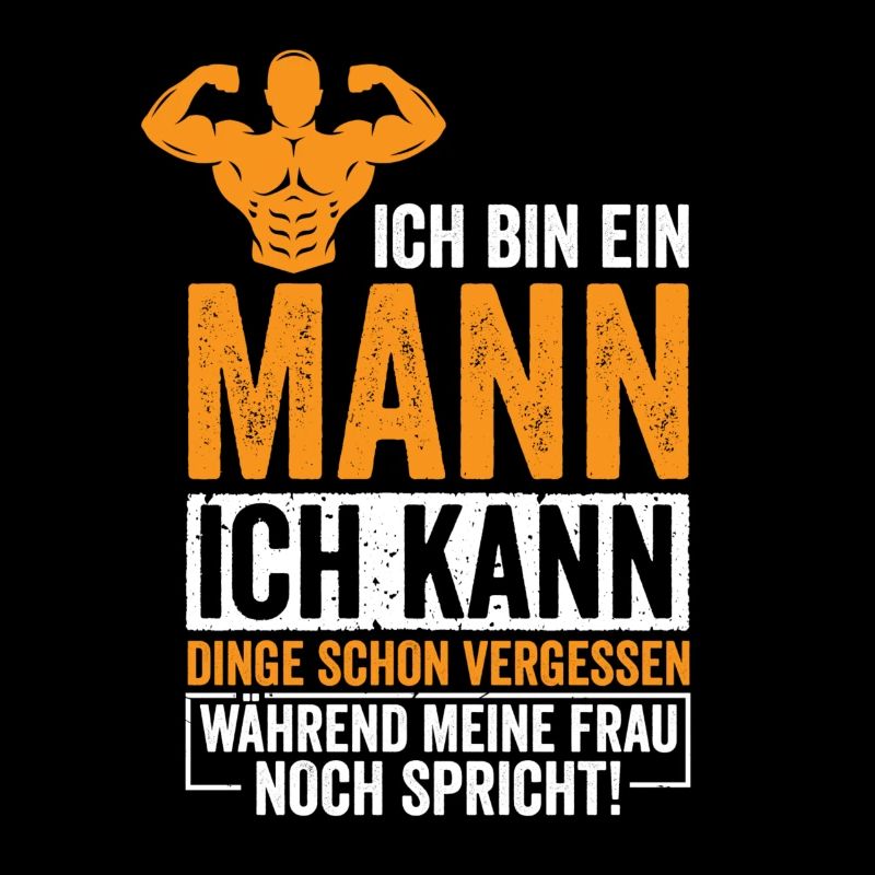 Ich bin ein Mann ich kann dinge vergessen