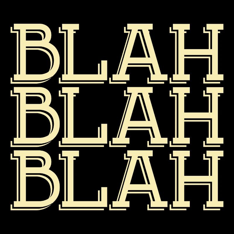 Bla bla bla