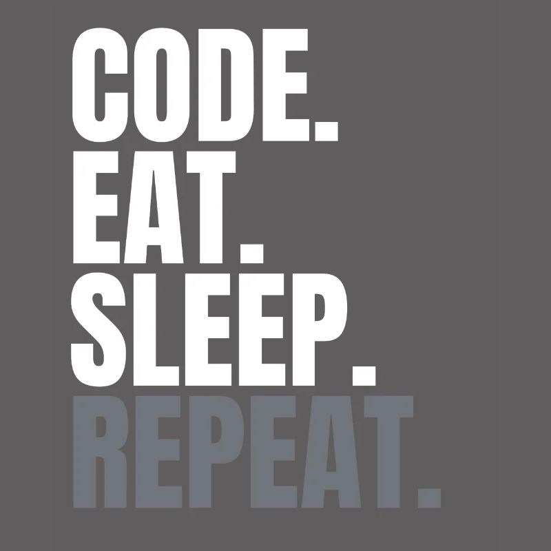Code eat sleep repeat - Programmeur Shirt Coding