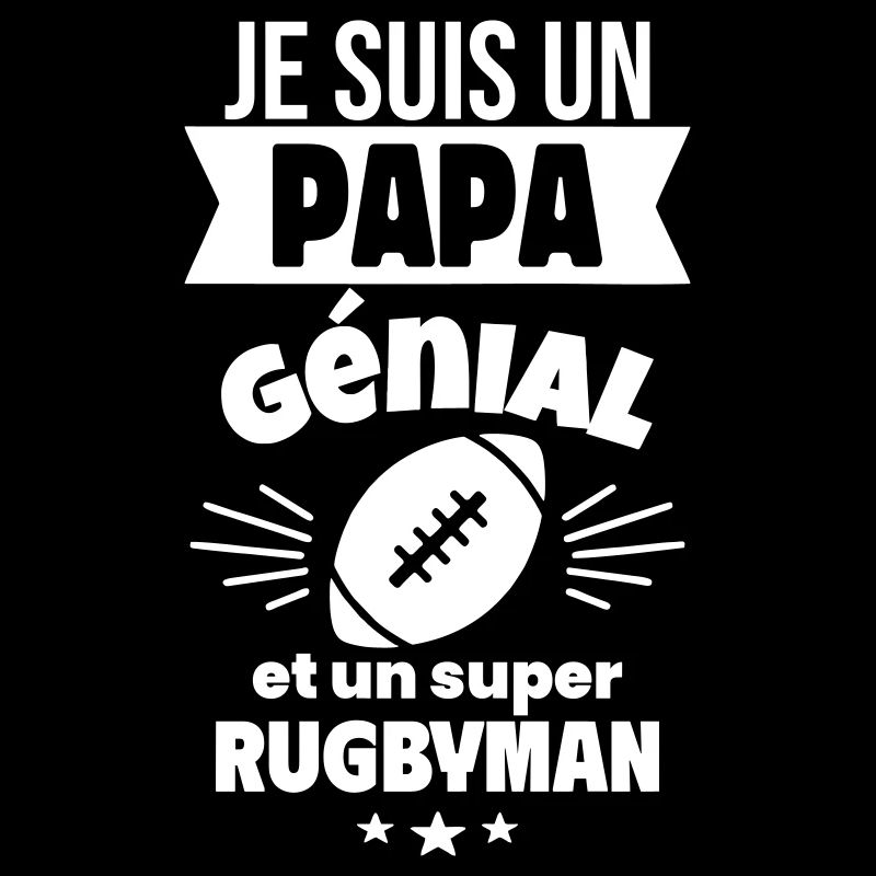 Papa génial & rugbyman – idée fête des pères