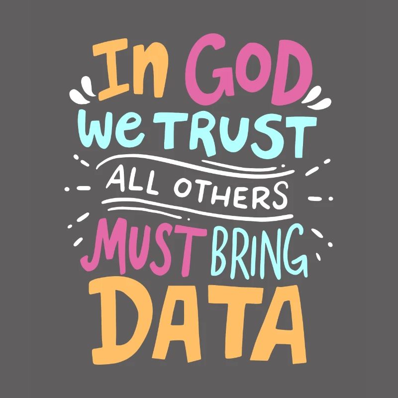 Funny data analyst programmer saying