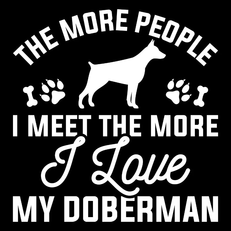 Plus je rencontre de gens, plus j’aime mon Doberman