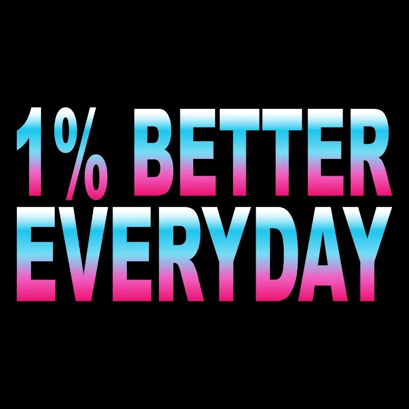 1 % de mieux chaque jour