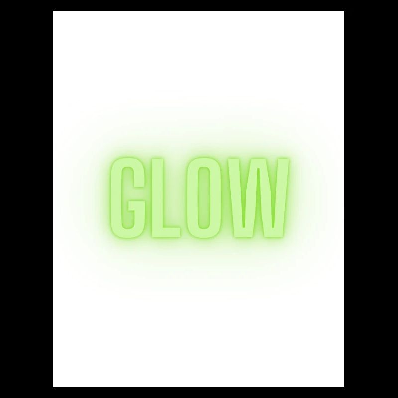 GLOW!