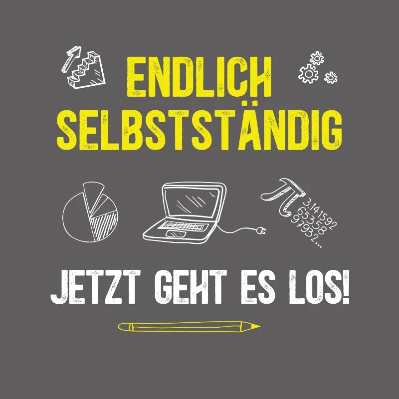 Endlich Selbstständig Selbstständigkeit Startup