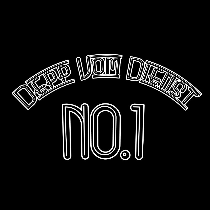Depp vom Dienst No 1