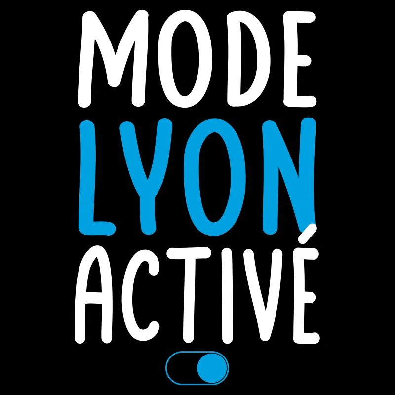 Mode Lyon Activé - Idée Cadeau