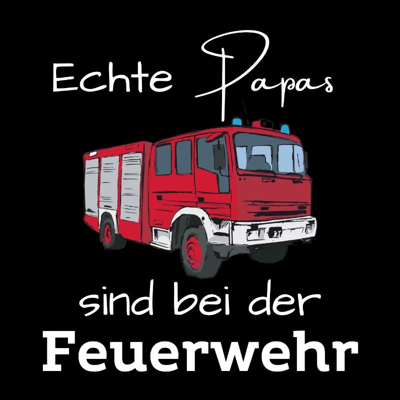 Echte Papas sind bei der Feuerwehr