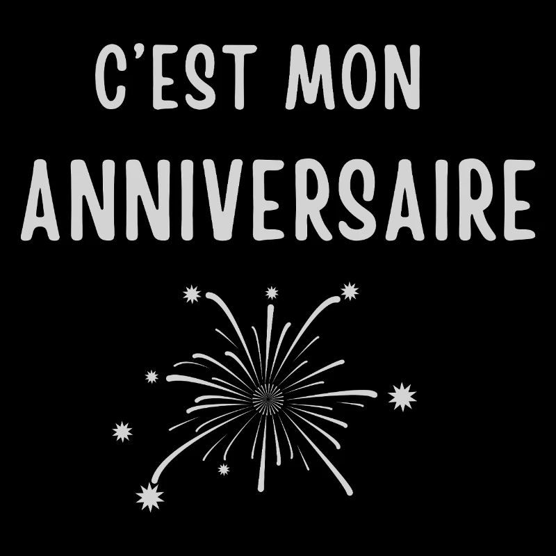 C'est Mon Anniversaire