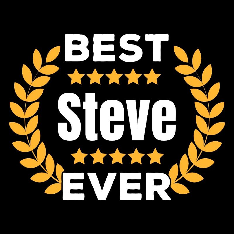 Bester Steve aller Zeiten Legende Name Geschenk