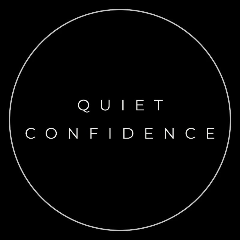 Quiet Confidence Circle