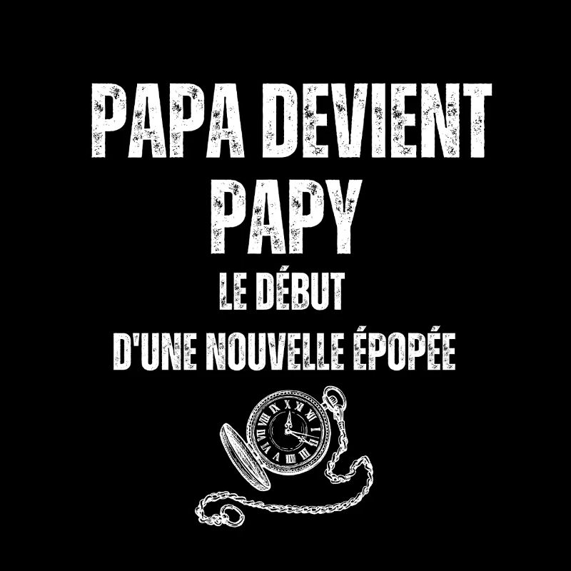 Papa devient Papy - Début d'une Épopée