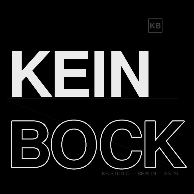 Kein Bock Kontrast-Statement
