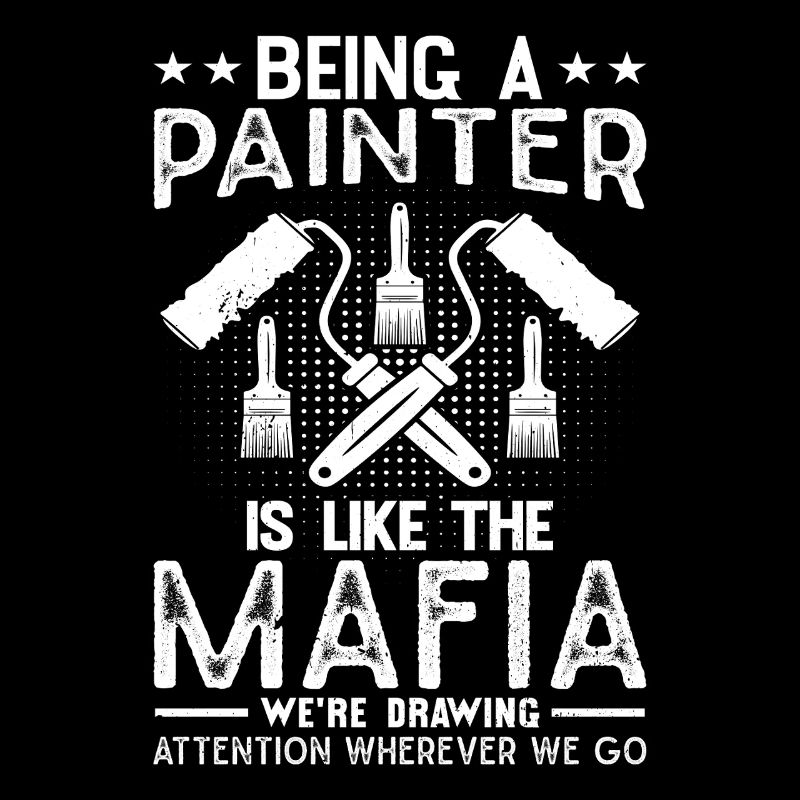 House Painter Hilarious Designs Unique Gifts