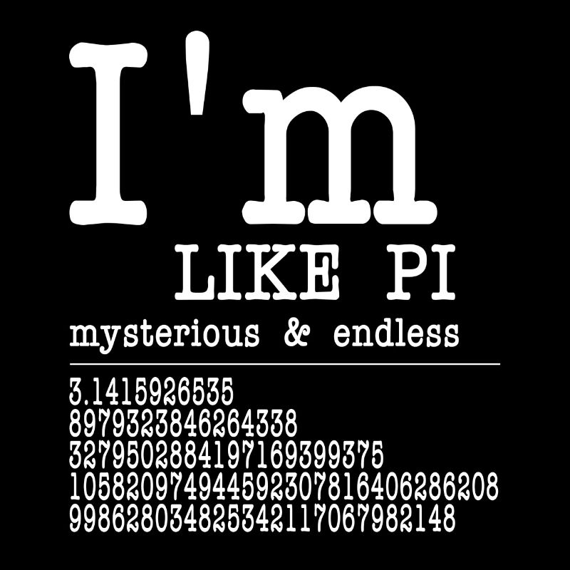I'm like Pi - NERD