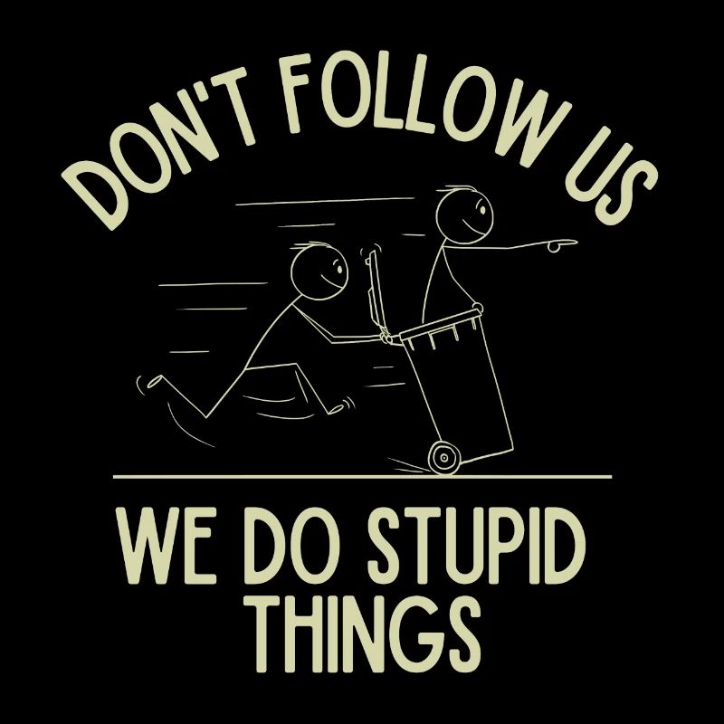 Choses stupides