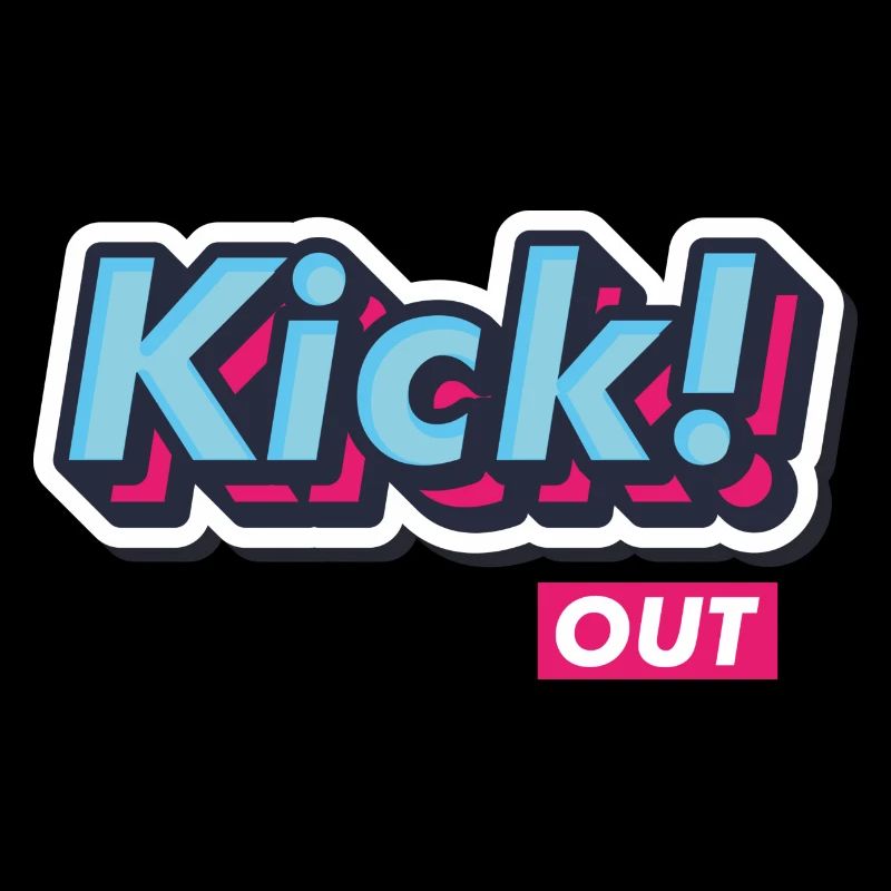 Pop-Art Comic Retro Vintage Text "Kick Out"