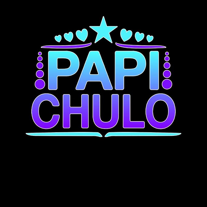 Papi Chulo - Latino Style Design