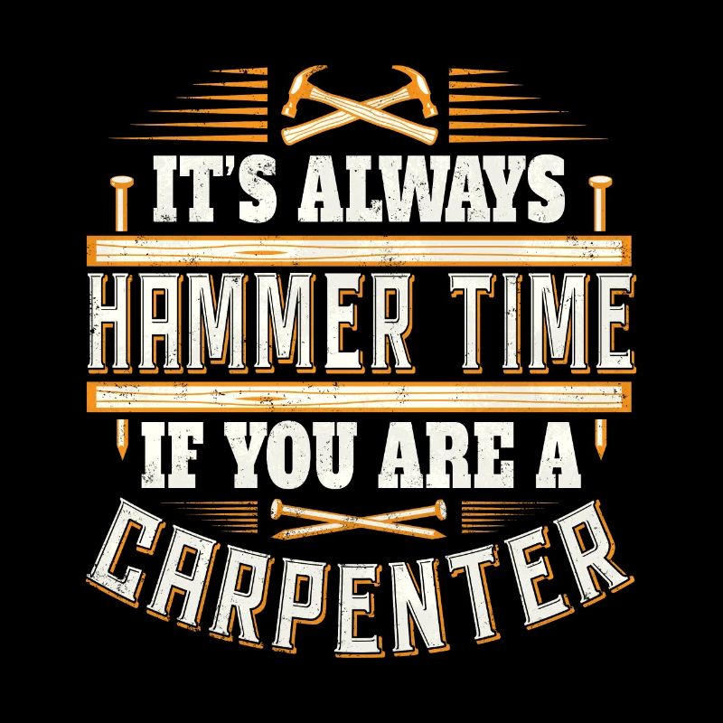 Carpenter Gift - Carpenter Craftsman
