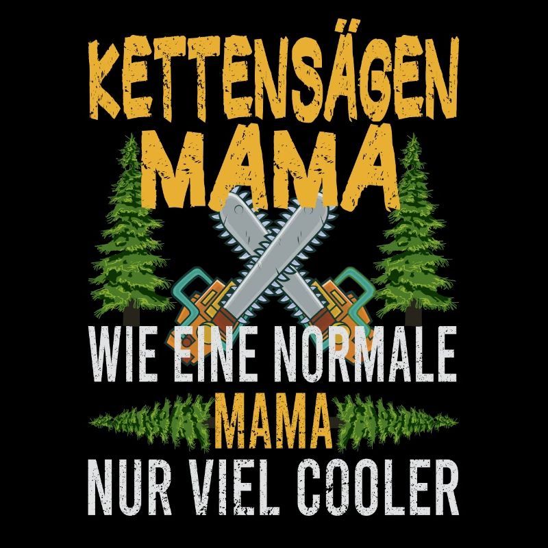 Tronçonneuse Mama Tronçonneuses Mère Arbres Forestier