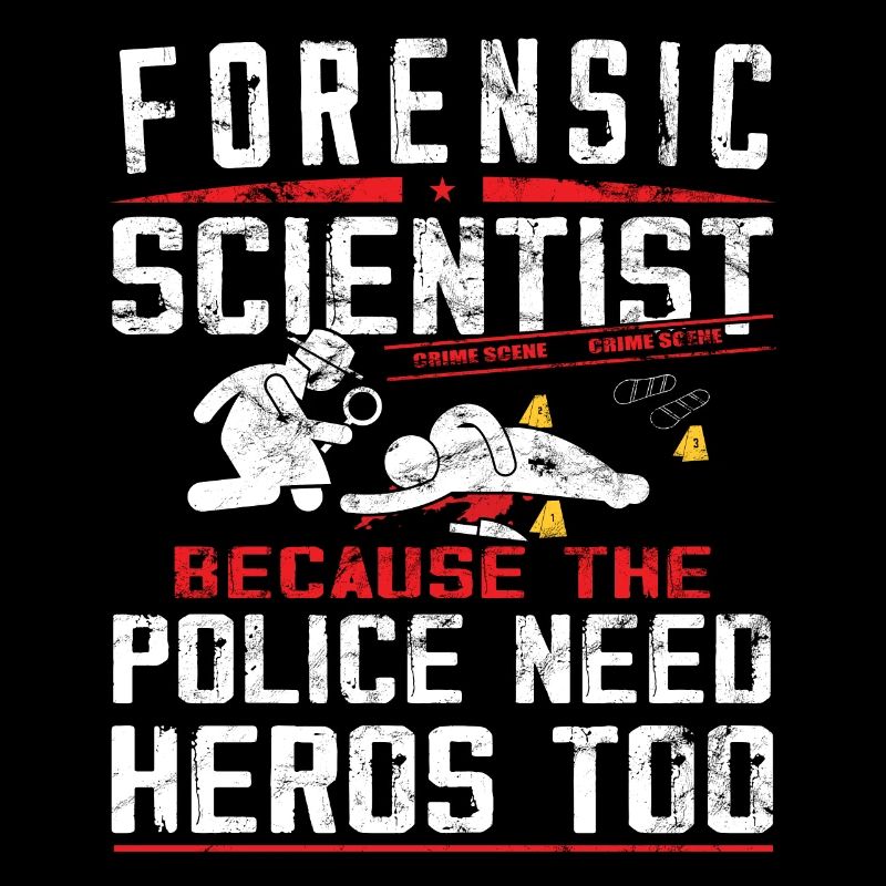 Forensic Scientist - Forensic Criminology
