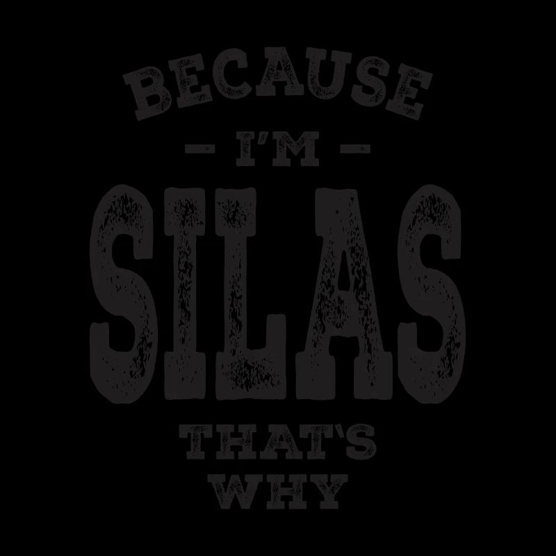 Silas Name Funny Personalized Birthday Silas