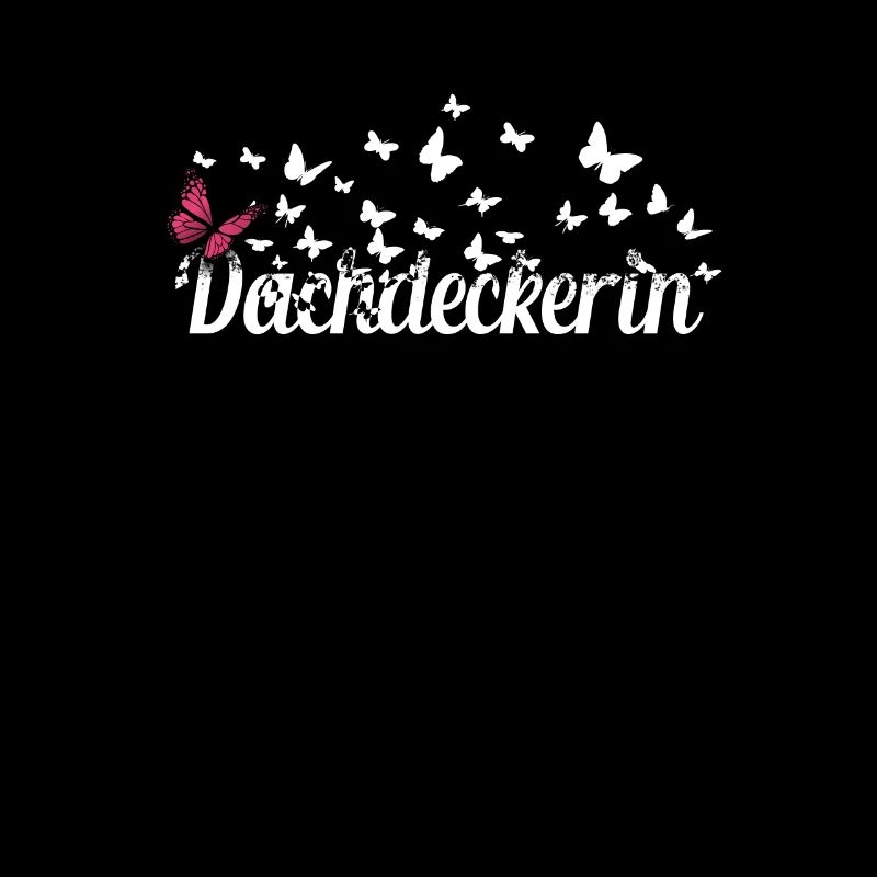 Dachdecker Kollegin Schmetterlinge Dachdeckerin