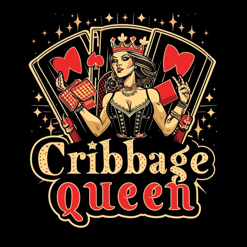 Cribbage Queen Graphic Funny Cribbage