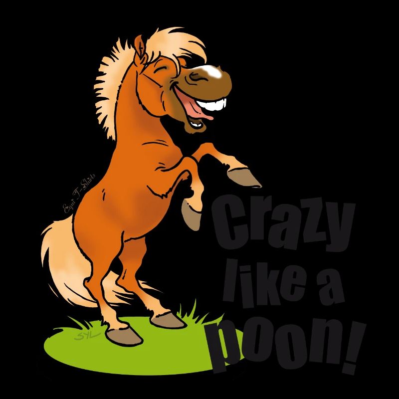 Verrückter Pony schwarzer Text