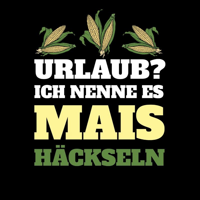 Mais Häckseln Maisbauer Maisernte Futtermais