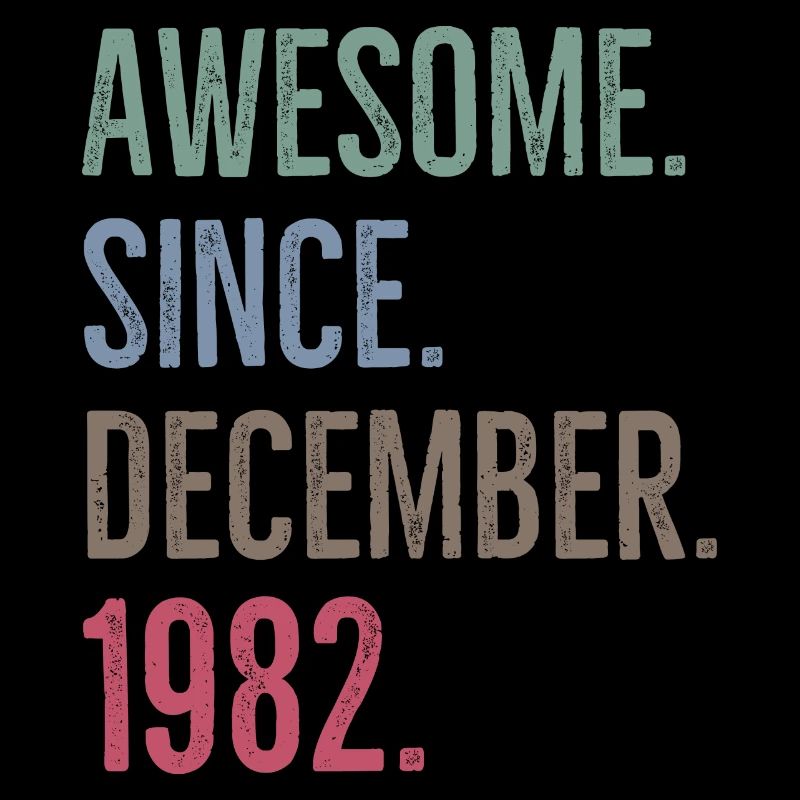 Awesome Since December 1982