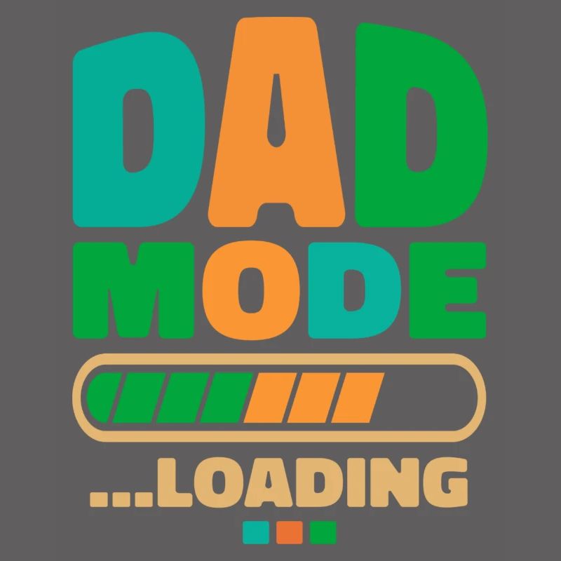 Loading in Dad Mode Loading