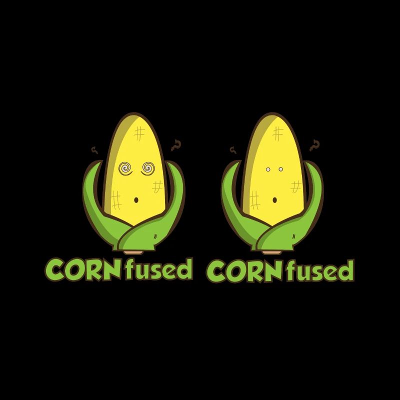 CORN fused! Mais Corn Spruch Geschenk Idee