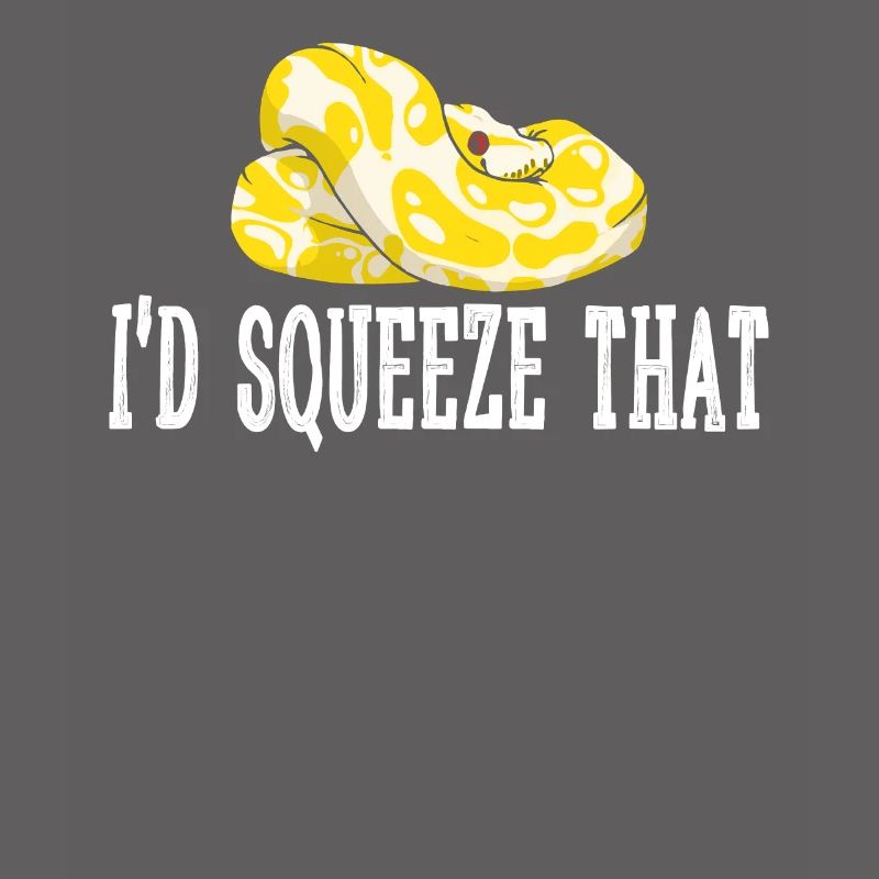 Banana Ball Python I'D Squeeze That