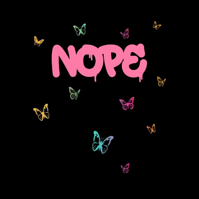 Nope - Dites simplement non!