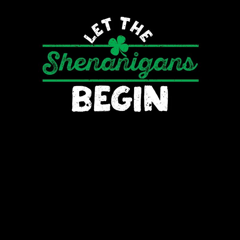 Lassen Sie die Shenanigans beginnen St Patricks