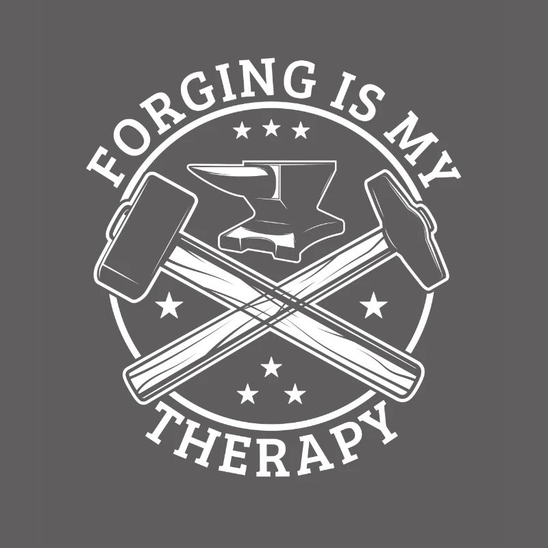 Forging Is My Therapy Funny Blacksmithing Gift