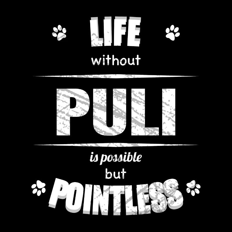 Life is possible but pointless - Puli