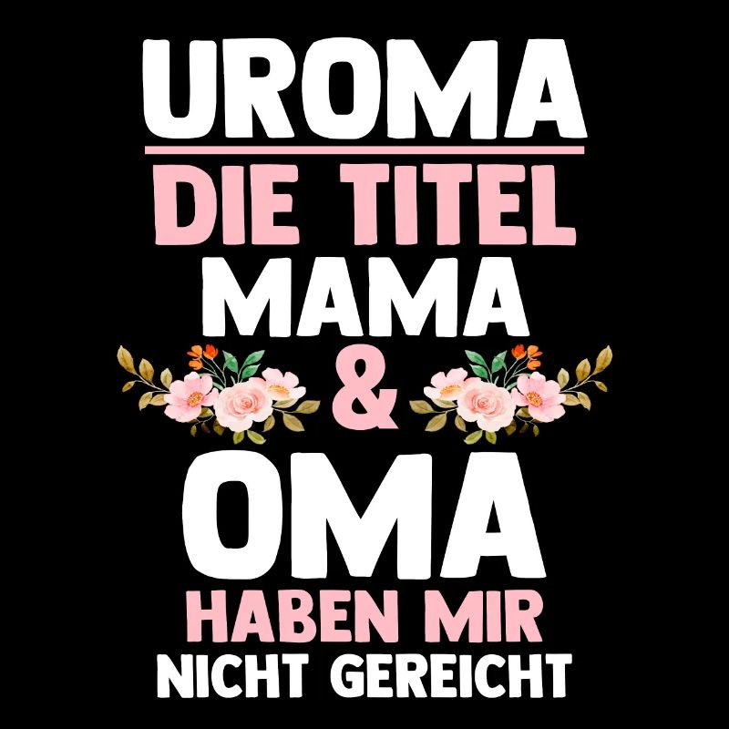 Mutter Mama Oma Uroma