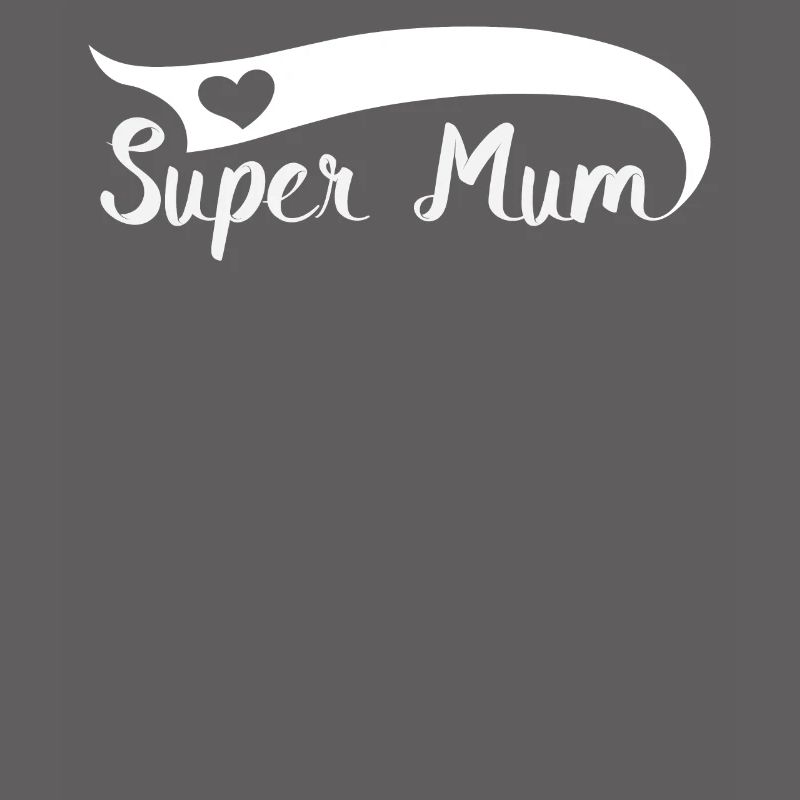 Mama Mama Super Mama Muttertag