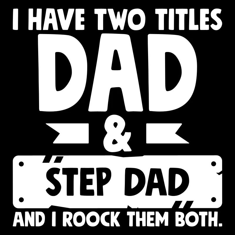 Step Dad Rocks
