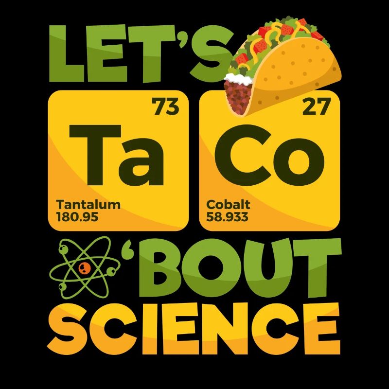 Let's Taco 'Bout Science