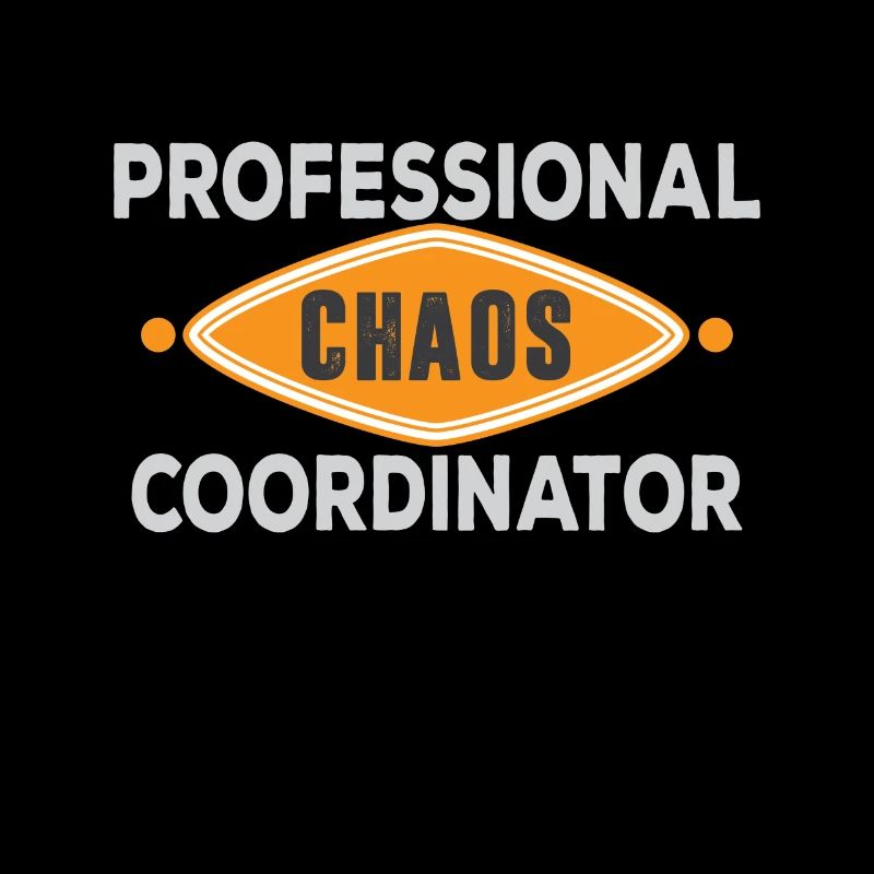 Chaos Coordinator | Professional Mom Dad gift